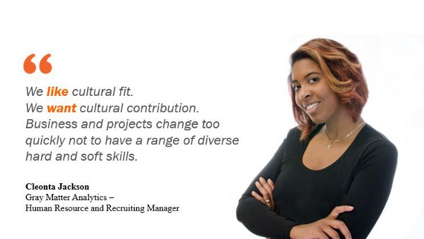 Cleonta Jackson - Human Resource and Recruiting Manager at Gray Matter Analytics