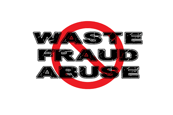 Fraud, Waste and Abuse