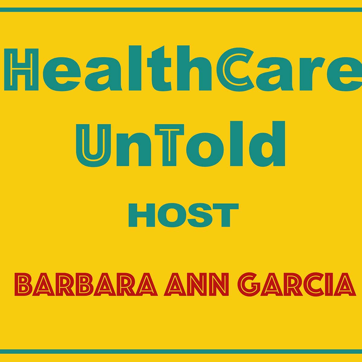 HealthCare UnTold Podcast